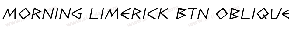 Morning Limerick BTN Oblique字体转换
